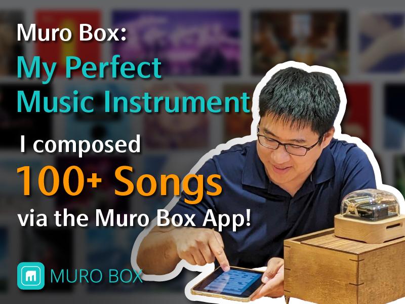 Read more about the article Muro Box: My Perfect Musical Instrument I composed 100+ songs via the Muro Box App!